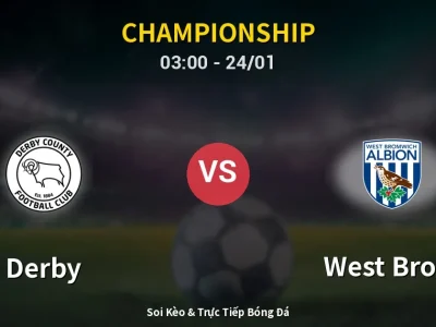 Kết Quả: Derby 1-1 West Brom – Highlight & Bàn Thắng | Championship