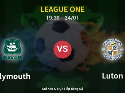 Soi Kèo Plymouth vs Luton – 19:30 24/01 | Nhận Định, Dự Đoán Tỷ Số