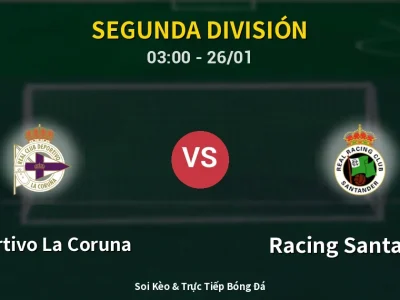 Kết Quả: Deportivo La Coruna 0-1 Racing Santander – Highlight & Bàn Thắng | Segunda División