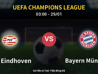 Kết Quả: PSV Eindhoven 1-2 Bayern München – Highlight & Bàn Thắng | UEFA Champions League