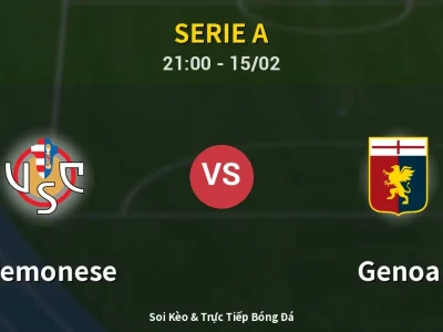 🔴 Trực Tiếp: Cremonese 0-0 Genoa – Link Xem Serie A (Full HD)