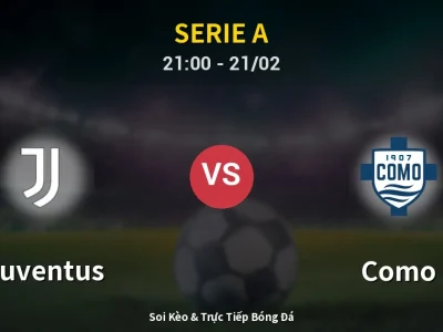 🔴 Trực Tiếp: Juventus 0-1 Como – Link Xem Serie A (Full HD)