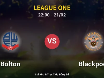 🔴 Trực Tiếp: Bolton 0-0 Blackpool – Link Xem League One (Full HD)