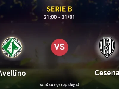 🔴 Trực Tiếp: Avellino 2-1 Cesena – Link Xem Serie B (Full HD)
