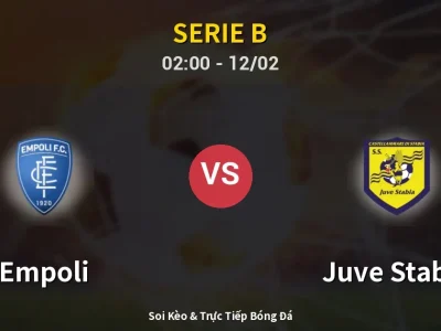 Kết Quả: Empoli 1-2 Juve Stabia – Highlight & Bàn Thắng | Serie B