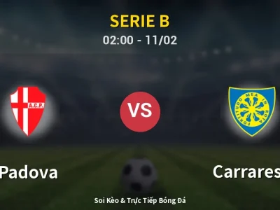 Kết Quả: Padova 1-0 Carrarese – Highlight & Bàn Thắng | Serie B