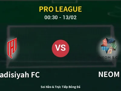 Kết Quả: Al-Qadisiyah FC 1-0 NEOM – Highlight & Bàn Thắng | Pro League