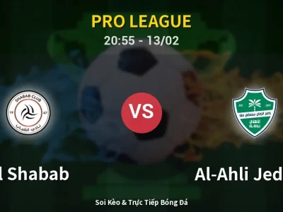 🔴 Trực Tiếp: Al Shabab 0-1 Al-Ahli Jeddah – Link Xem Pro League (Full HD)