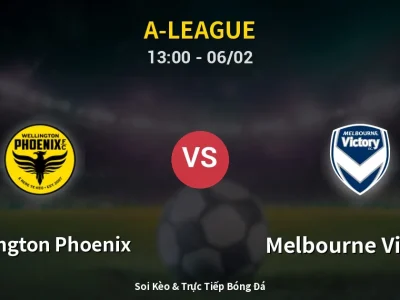 Kết Quả: Wellington Phoenix 2-3 Melbourne Victory – Highlight & Bàn Thắng | A-League