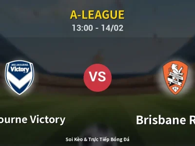 Kết Quả: Melbourne Victory 1-1 Brisbane Roar – Highlight & Bàn Thắng | A-League