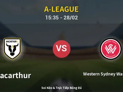 🔴 Trực Tiếp: Macarthur 0-2 Western Sydney Wanderers – Link Xem A-League (Full HD)