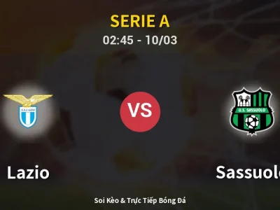 Kết Quả: Lazio 2-1 Sassuolo – Highlight & Bàn Thắng | Serie A