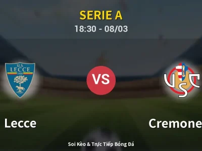 Kết Quả: Lecce 2-1 Cremonese – Highlight & Bàn Thắng | Serie A