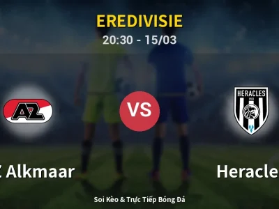 Soi Kèo AZ Alkmaar vs Heracles – 20:30 15/03 | Nhận Định, Dự Đoán Tỷ Số