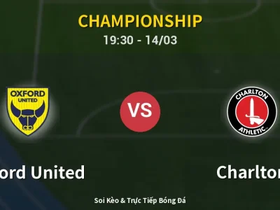 Kết Quả: Oxford United 1-1 Charlton – Highlight & Bàn Thắng | Championship