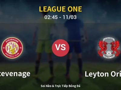 Kết Quả: Stevenage 1-2 Leyton Orient – Highlight & Bàn Thắng | League One