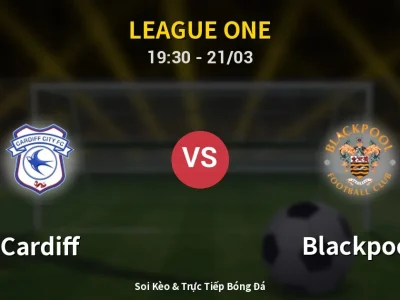 🔴 Trực Tiếp: Cardiff 0-0 Blackpool – Link Xem League One (Full HD)