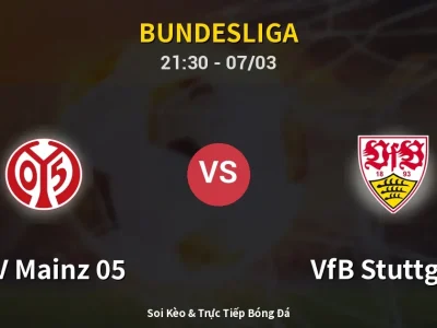 🔴 Trực Tiếp: FSV Mainz 05 0-0 VfB Stuttgart – Link Xem Bundesliga (Full HD)