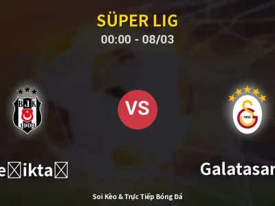 Kết Quả: Beşiktaş 0-1 Galatasaray – Highlight & Bàn Thắng | Süper Lig