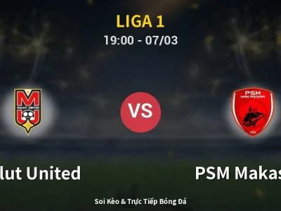 Kết Quả: Malut United 3-3 PSM Makassar – Highlight & Bàn Thắng | Liga 1