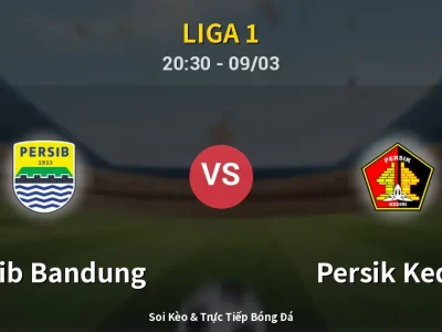 Kết Quả: Persib Bandung 3-0 Persik Kediri – Highlight & Bàn Thắng | Liga 1