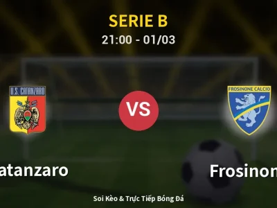 🔴 Trực Tiếp: Catanzaro 2-2 Frosinone – Link Xem Serie B (Full HD)