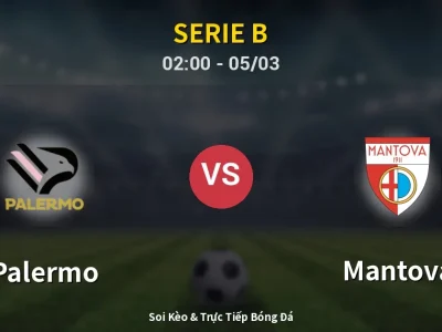 Kết Quả: Palermo 2-1 Mantova – Highlight & Bàn Thắng | Serie B