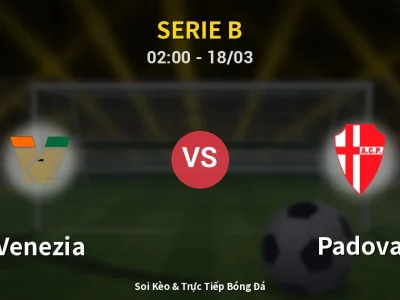 Kết Quả: Venezia 3-1 Padova – Highlight & Bàn Thắng | Serie B
