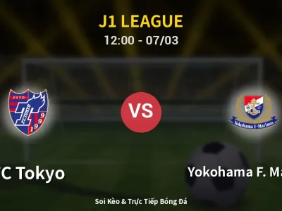 Kết Quả: FC Tokyo 3-0 Yokohama F. Marinos – Highlight & Bàn Thắng | J1 League