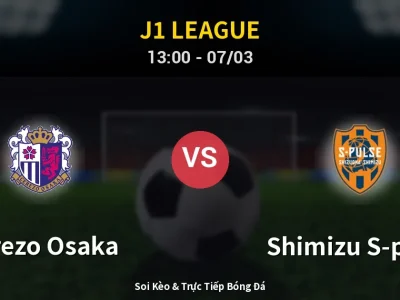 Kết Quả: Cerezo Osaka 0-0 Shimizu S-pulse – Highlight & Bàn Thắng | J1 League