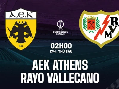 AEK Athens vs Rayo Vallecano: Cửa lật ngược hẹp, Vallecano sắp vào bán kết?