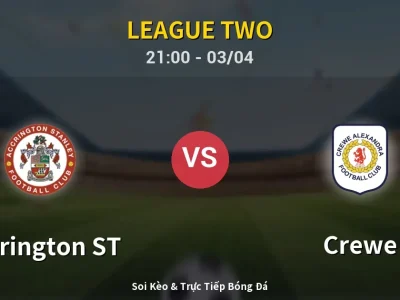 🔴 Trực Tiếp: Accrington ST 2-0 Crewe – Link Xem League Two (Full HD)