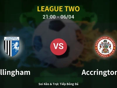 Soi Kèo Gillingham vs Accrington ST – 21:00 06/04 | Nhận Định, Dự Đoán Tỷ Số