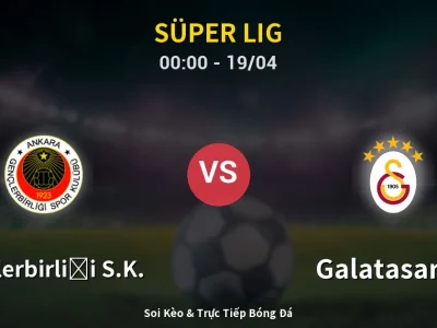 Kết Quả: Gençlerbirliği S.K. 1-2 Galatasaray – Highlight & Bàn Thắng | Süper Lig