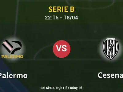 Soi Kèo Palermo vs Cesena – 22:15 18/04 | Nhận Định, Dự Đoán Tỷ Số