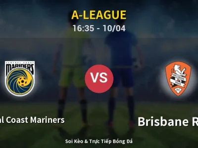 Kết Quả: Central Coast Mariners 2-2 Brisbane Roar – Highlight & Bàn Thắng | A-League