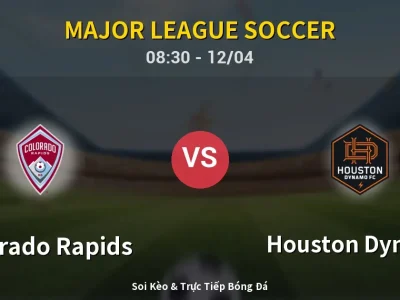 Soi Kèo Colorado Rapids vs Houston Dynamo – 08:30 12/04 | Nhận Định, Dự Đoán Tỷ Số