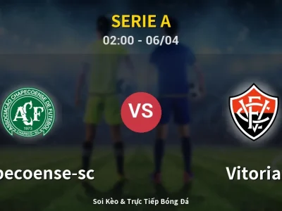 Kết Quả: Chapecoense-sc 1-1 Vitoria – Highlight & Bàn Thắng | Serie A