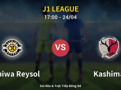 Kết Quả: Kashiwa Reysol 0-1 Kashima – Highlight & Bàn Thắng | J1 League