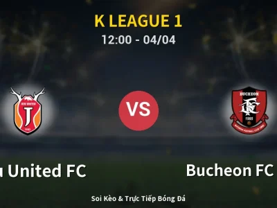 Kết Quả: Jeju United FC 1-0 Bucheon FC 1995 – Highlight & Bàn Thắng | K League 1
