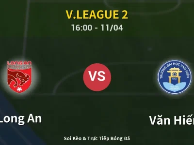 Soi Kèo Long An vs Văn Hiến – 16:00 11/04 | Nhận Định, Dự Đoán Tỷ Số