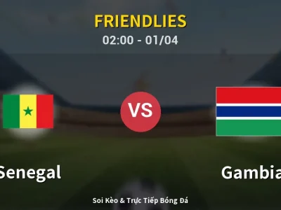 Kết Quả: Senegal 3-1 Gambia – Highlight & Bàn Thắng | Friendlies