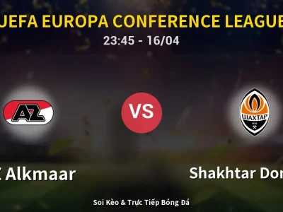 Soi Kèo AZ Alkmaar vs Shakhtar Donetsk – 23:45 16/04 | Nhận Định, Dự Đoán Tỷ Số