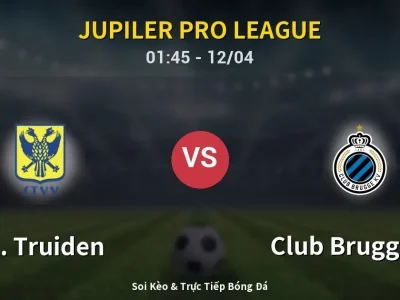 Kết Quả: St. Truiden 1-2 Club Brugge KV – Highlight & Bàn Thắng | Jupiler Pro League