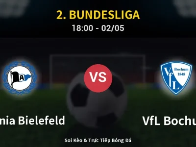 Soi Kèo Arminia Bielefeld vs VfL Bochum – 18:00 02/05 | Nhận Định, Dự Đoán Tỷ Số