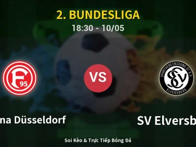 Soi Kèo Fortuna Düsseldorf vs SV Elversberg – 18:30 10/05 | Nhận Định, Dự Đoán Tỷ Số