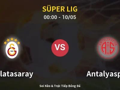 Kết Quả: Galatasaray 4-2 Antalyaspor – Highlight & Bàn Thắng | Süper Lig