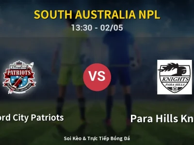Soi Kèo Playford City Patriots vs Para Hills Knights – 13:30 02/05 | Nhận Định, Dự Đoán Tỷ Số
