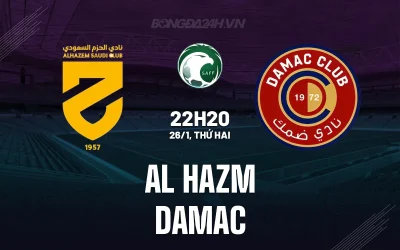 Al Hazm vs Damac: Đội nào sẽ thoát khỏi vũng lầy? Dự đoán bất ngờ trước giờ bóng lăn 1
